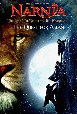The Chronicles of Narnia : The Lion, the Witch and the Wardrobe : The Quest for Aslan