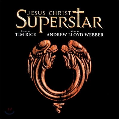 Jesus Christ Superstar: Original Cast Recording (  ũ̽Ʈ ۽Ÿ  ĳƮ ڵ)
