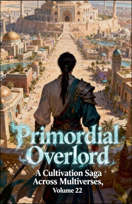 Primordial Overlord