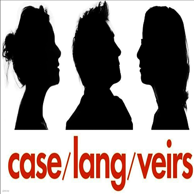 Case,Lang,Veirs,Neko Case,k.d. Lang,Laura Veirs — Case/Lang/Veirs (10th Anniversary Edition)(Reissue)(US Indie Exclusive) 앨범 커버