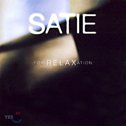 Satie For Relaxation