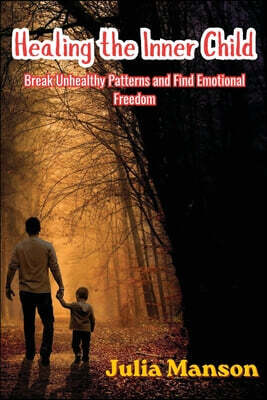 Healing the Inner Child