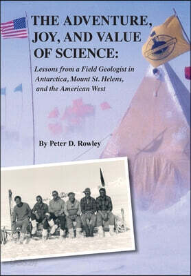 The Adventure, Joy, and Value of Science