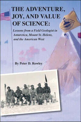The Adventure, Joy, and Value of Science