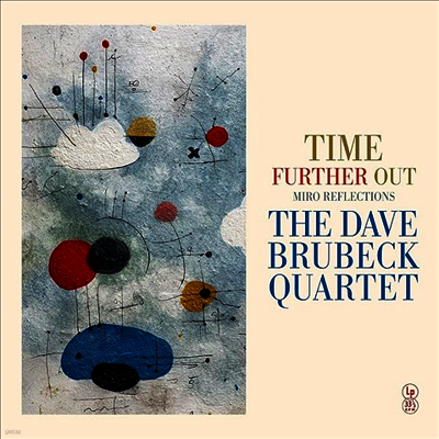 Dave Brubeck Quartet — Time Further Out (Miro Reflections) 앨범 커버