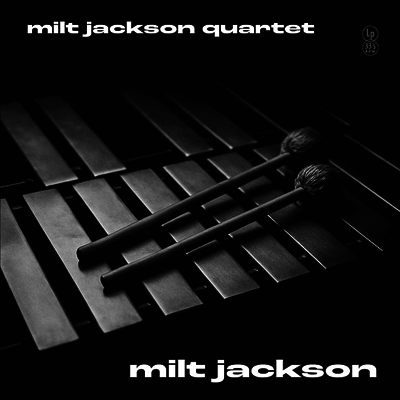 Milt Jackson — Milt Jackson Quartet 앨범 커버