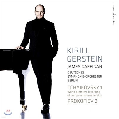 Kirill Gerstein Ű / ǿ: ǾƳ ְ 2 (Tchaikovsky: Piano Concerto No.1 / Prokofiev: Piano Concerto No.2) 