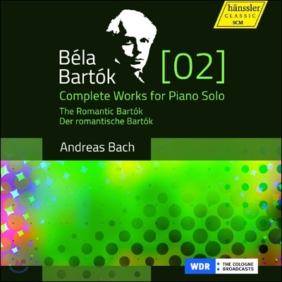 Andreas Bach 바르톡: 피아노 작품 2집 - 낭만적인 바르톡 (Bartok: Complete Works for Piano Solo Vol.2 - The Romantic Bartok) 안드레아스 바흐