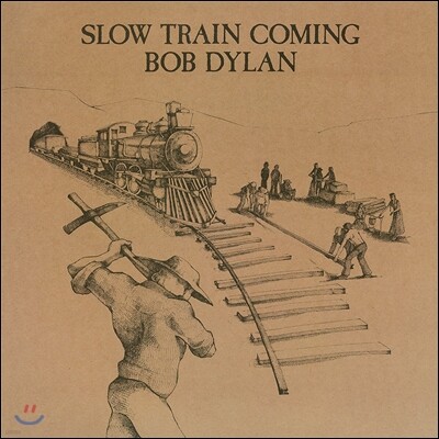 Bob Dylan — Slow Train Coming 앨범 커버