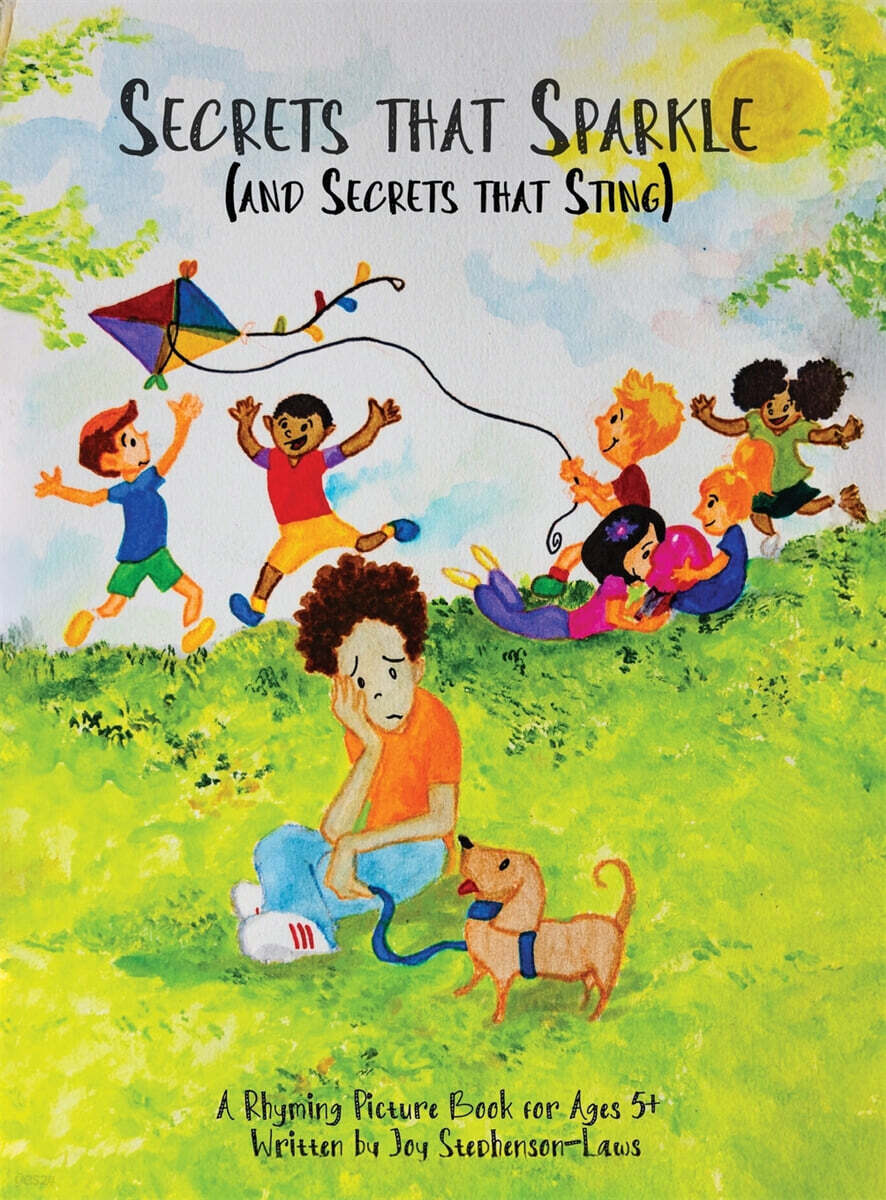 Secrets that Sparkle (and Secrets that Sting)