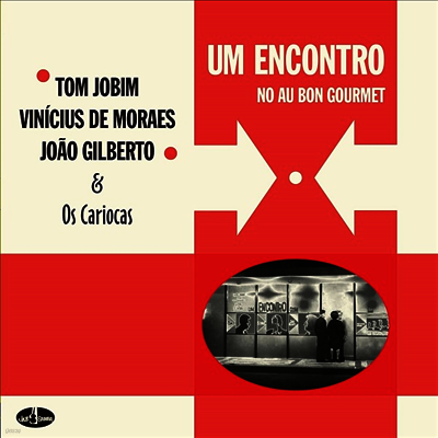 Tom Jobim,Antonio Carlos Jobim — Um Encontro No Au Bon Gourmet (Remastered) 앨범 커버