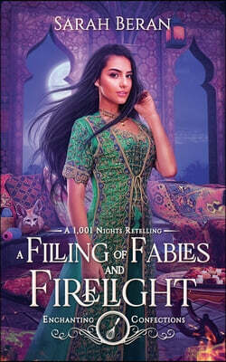 A Filling of Fables and Firelight