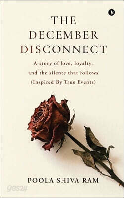 THE DECEMBER DISCONNECT