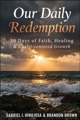 Our Daily Redemption
