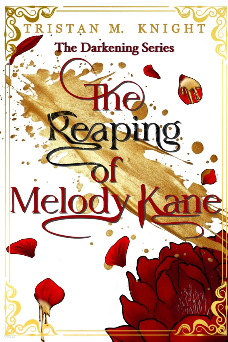 The Reaping of Melody Kane
