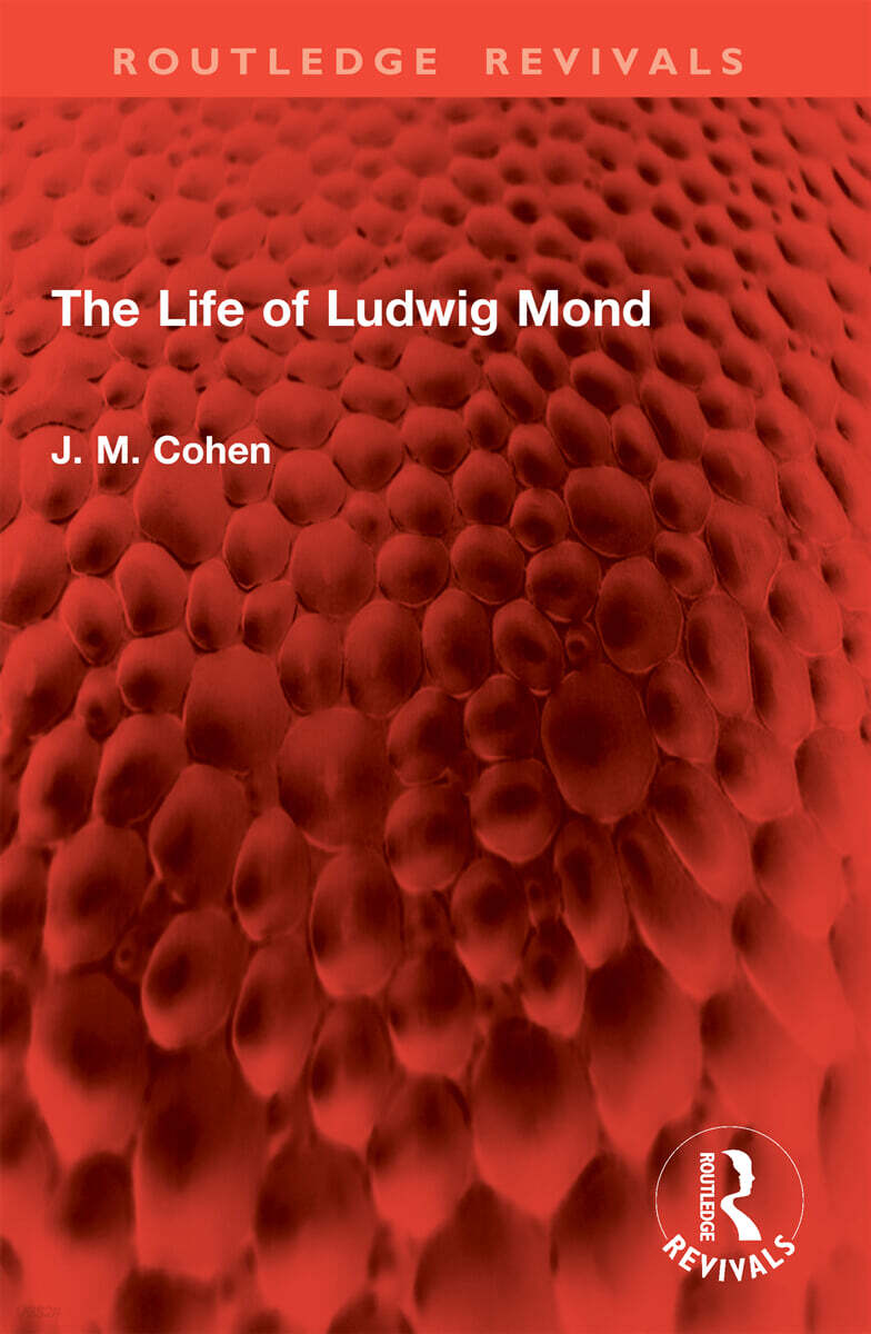 Life of Ludwig Mond