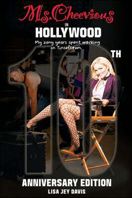 Ms. Cheevious in Hollywood