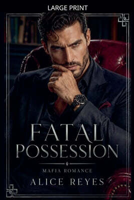 Fatal Possession