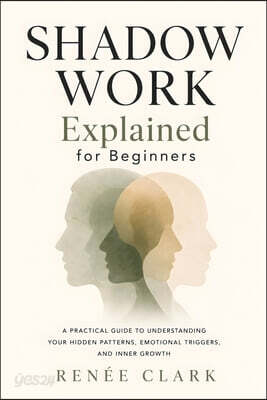 Shadow Work Explained for Beginners