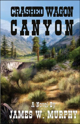 Crashed Wagon Canyon