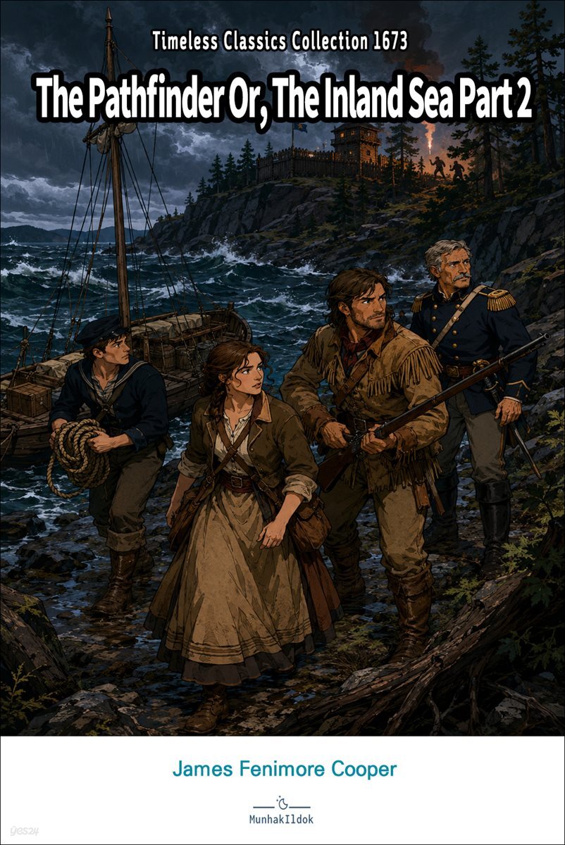 The Pathfinder Or, The Inland Sea Part 2