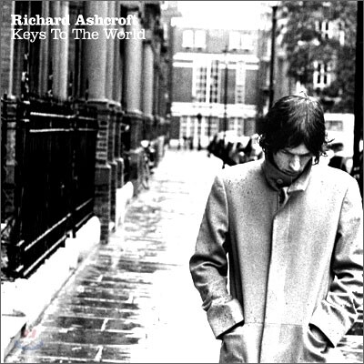 Richard Ashcroft - Keys to The World
