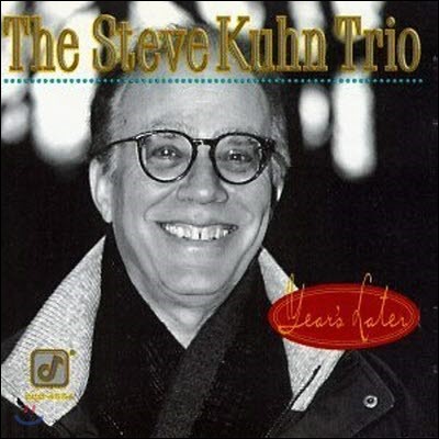 [߰] Steve Kuhn Trio / Years Later ()