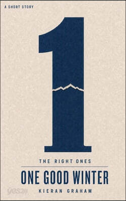 One Good Winter: A Short Story of the Cost of Being Right