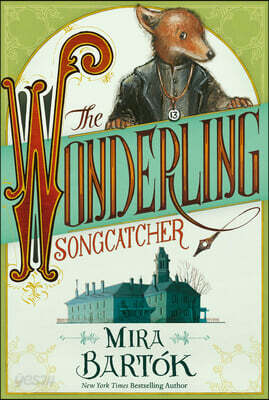 The Wonderling: Songcatcher