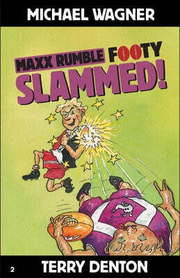 Maxx Rumble Footy 2 SLAMMED!