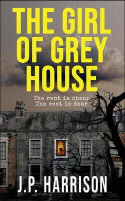 Ash & Plane Press The Girl of Grey House: A Gothic Tragedy