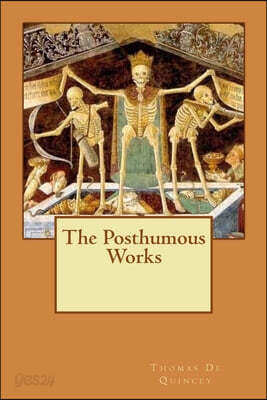 The Posthumous Works
