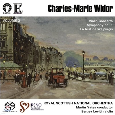 Martin Yates : ̿ø ְ,  1 (Widor: Violin Concerto, Symphony No.1, La Nuit de Walpurgis)