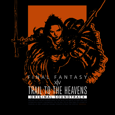 Masayoshi Soken - Trail To The Heavens: Final Fantasy XIV (파이널 판타지 14: 저 너머로 이르는 길) (Original Soundtrack)(Blu-ray)(2026)