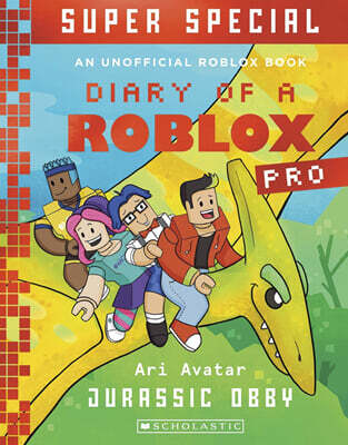 Diary of a Roblox Pro Super Special #02: Jurassic Obby