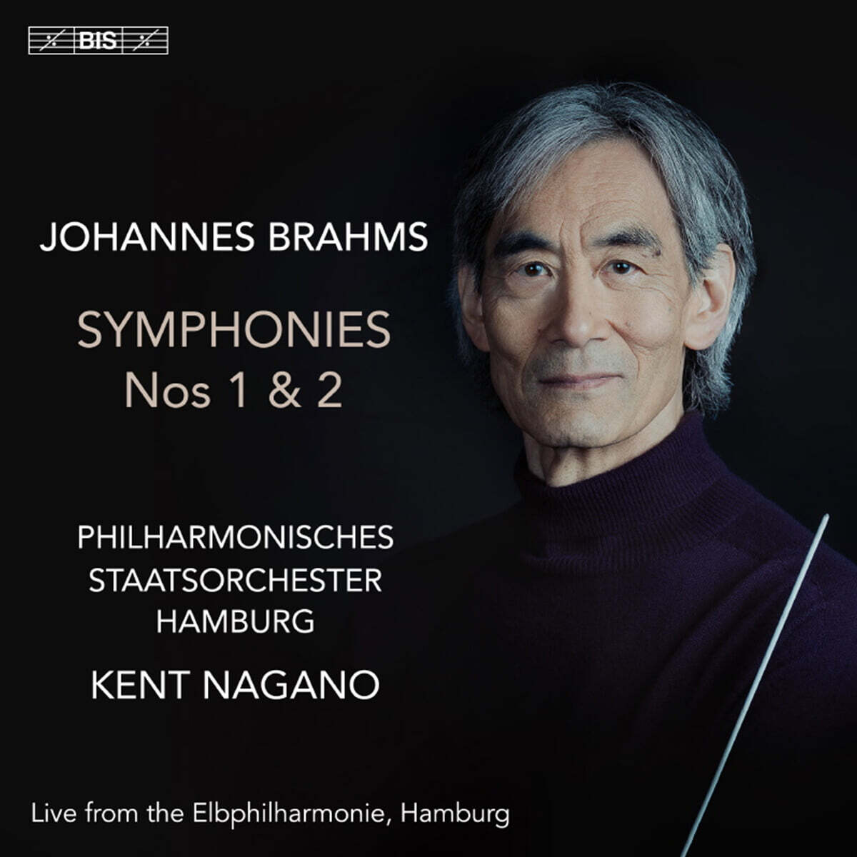 Kent Nagano 브람스: 교향곡 1번 & 2번 (Brahms: Symphony Nos.1 & 2) [SACD Hybrid]