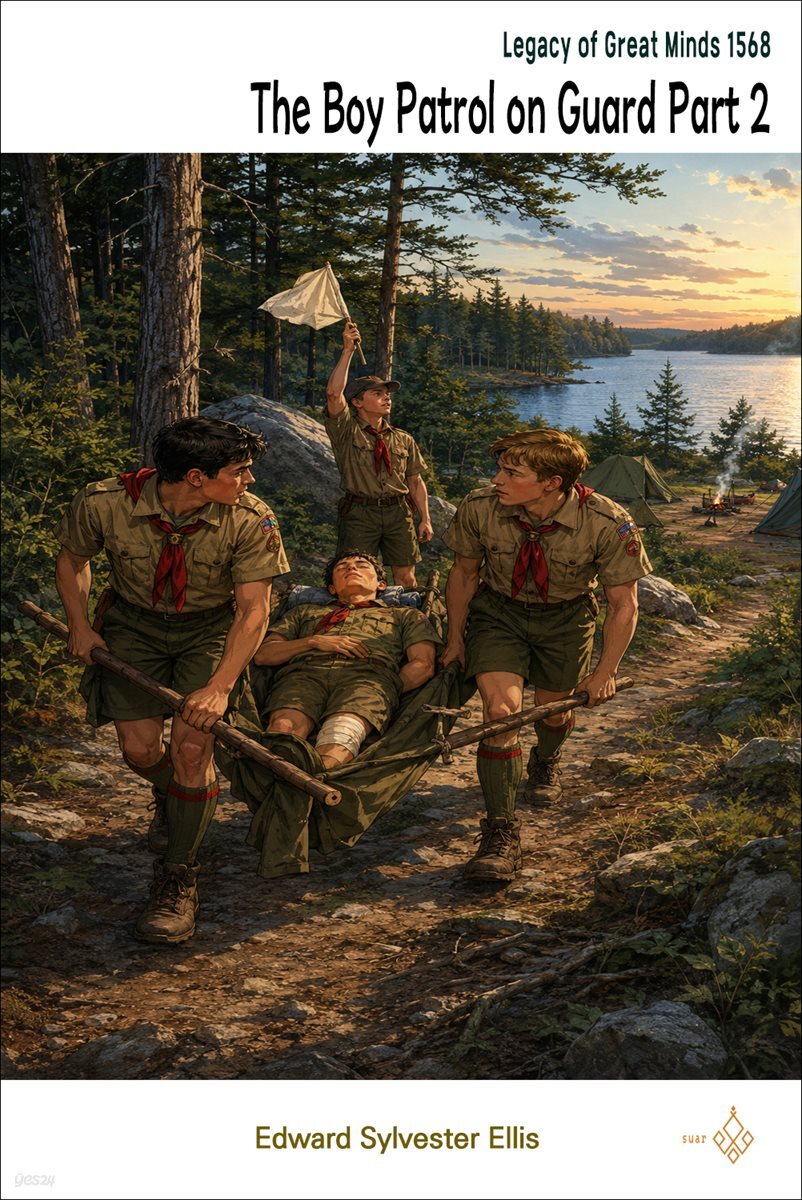 The Boy Patrol on Guard Part 2