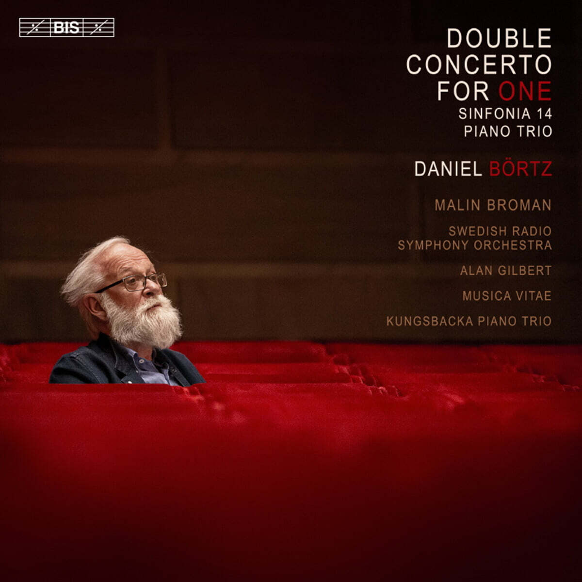 Alan Gilbert 다니엘 뵈르츠: 독주자를 위한 이중 협주곡 (Daniel Bortz: Double Concerto for One) [SACD Hybrid]