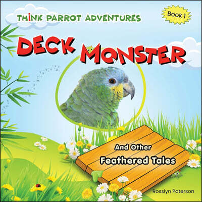 Think Parrot Publishing Deck Monster And Other Feathered Tales