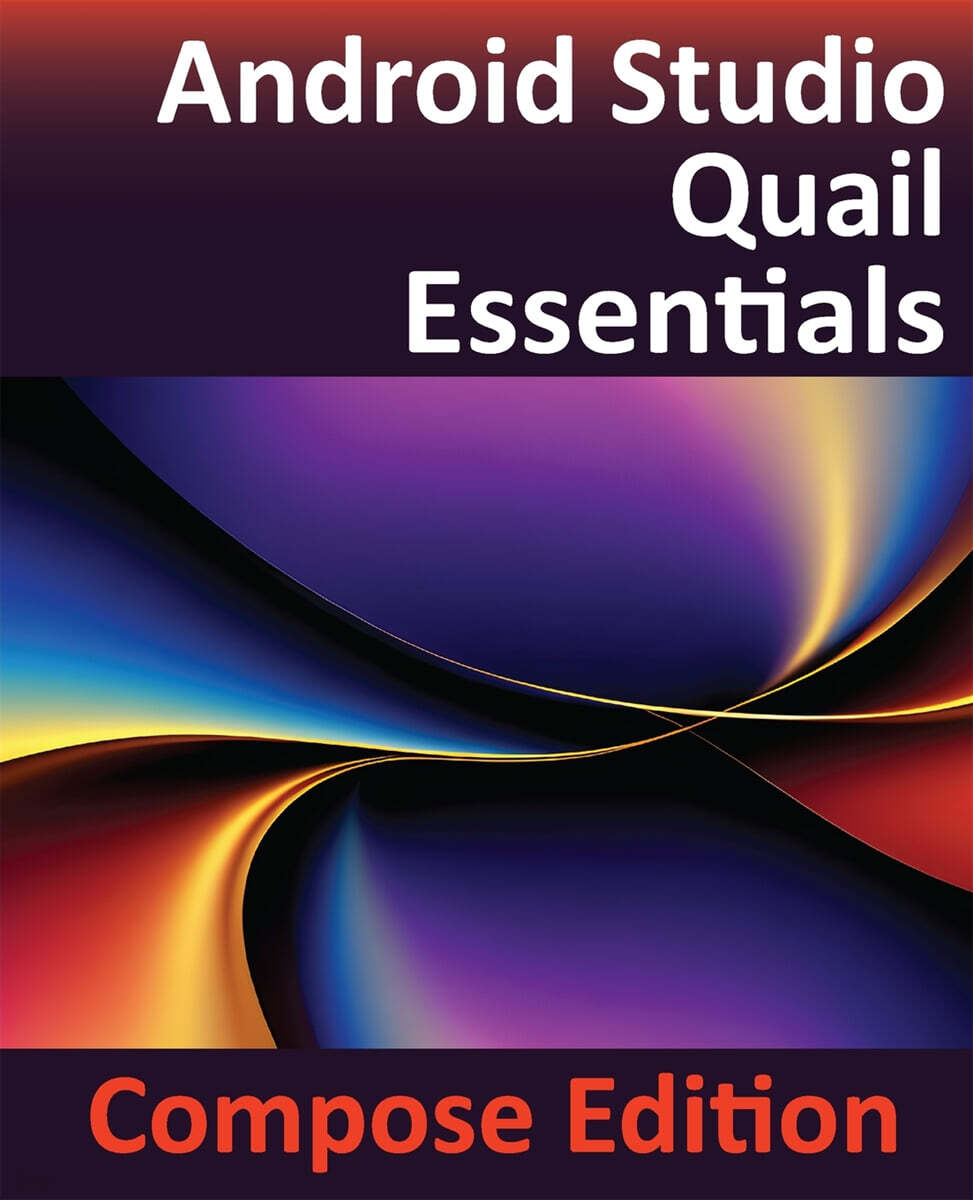 Android Studio Quail Essentials - Compose Edition