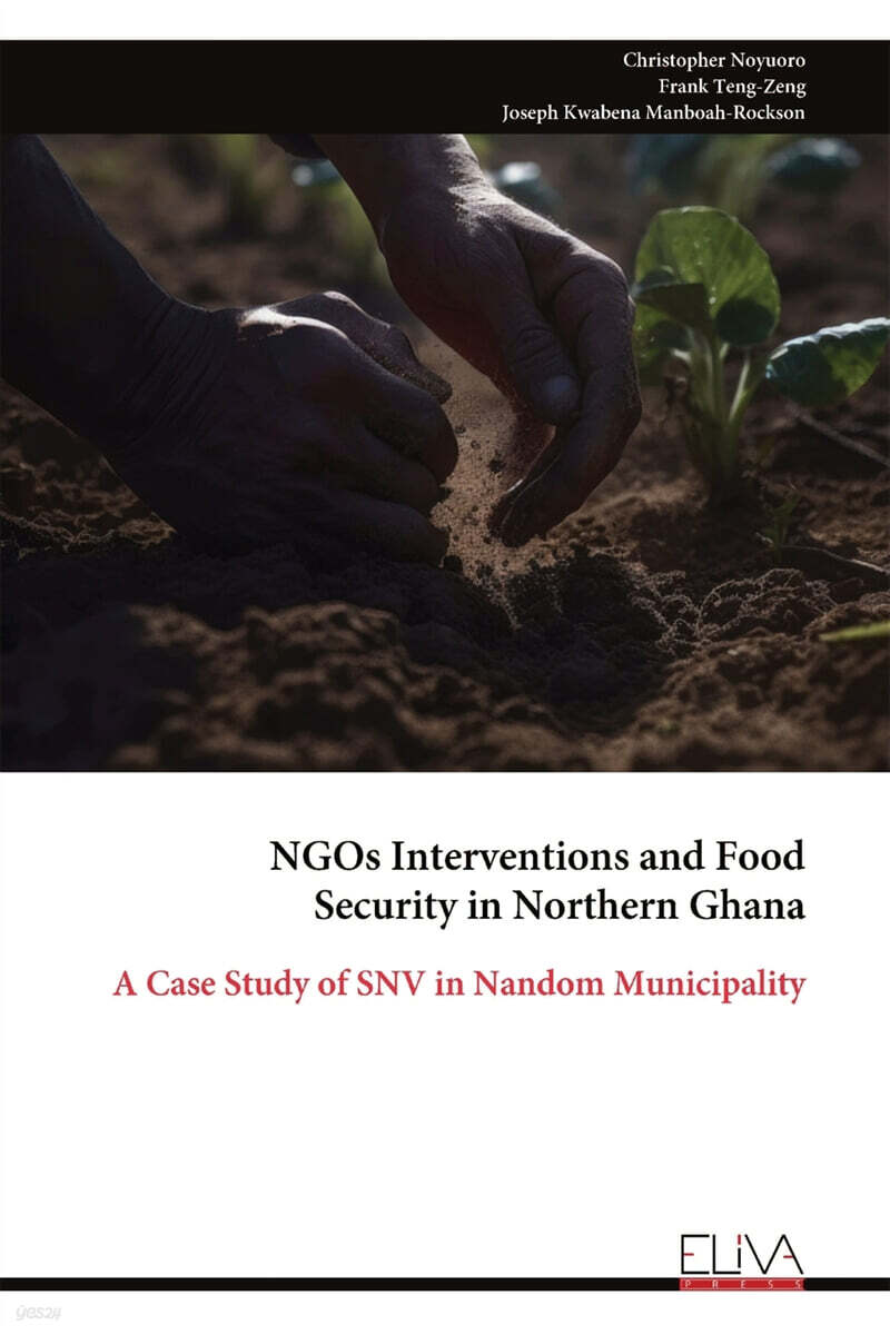 NGOs Interventions and Food  Security in Northern Ghana