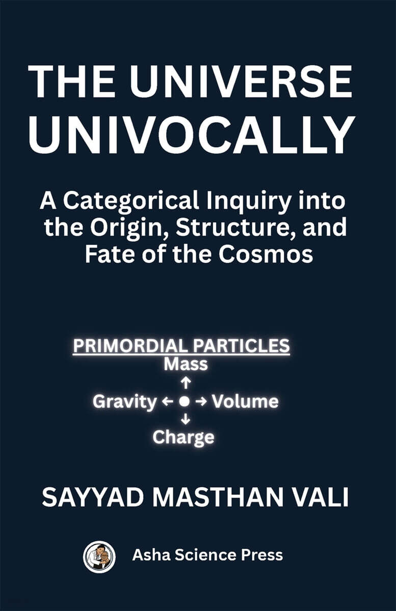 THE UNIVERSE UNIVOCALLY