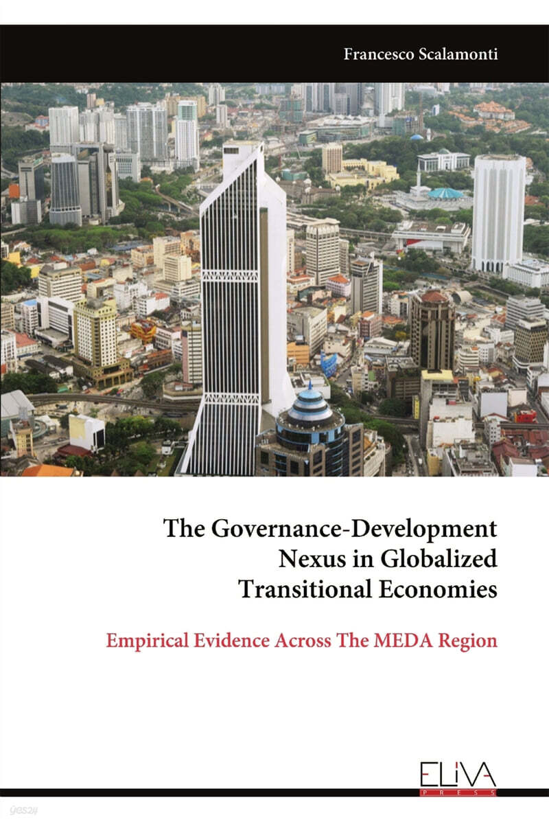 The Governance-Development  Nexus in Globalized  Transitional Economies