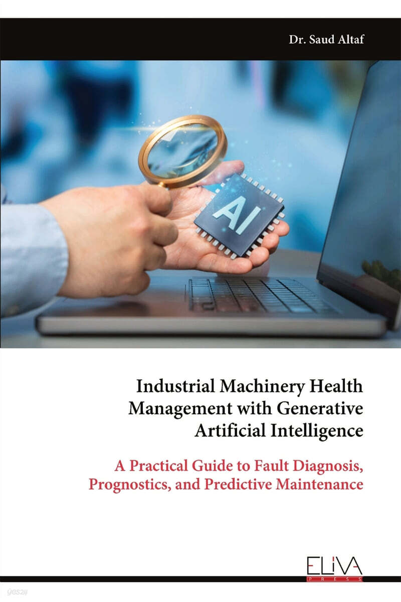 Industrial Machinery Health  Management with Generative  Artificial Intelligence