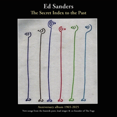 Ed Sanders — Secret Index To The Past 앨범 커버