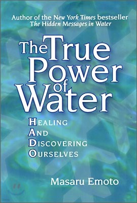 The True Power of Water