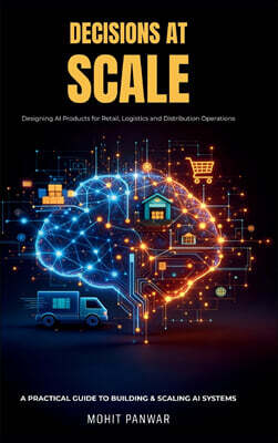 Indy Pub "Decisions At Scale" Designing AI Products for Retail, Logistics, and Distribution Operations