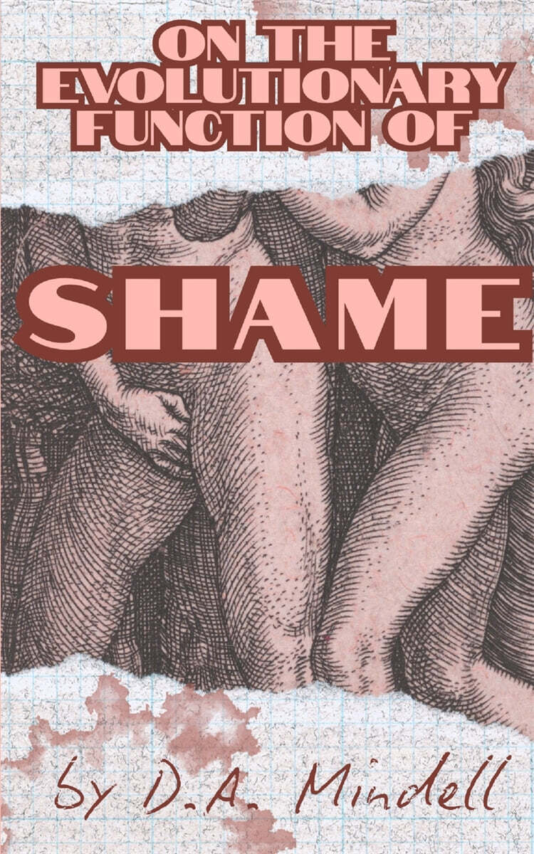 On the Evolutionary Function of Shame