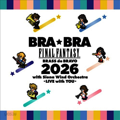 Various Artists - Bra★Bra Final Fantasy Brass De Bravo 2026 With Siena Wind Orchestra -Live With You- (2CD)
