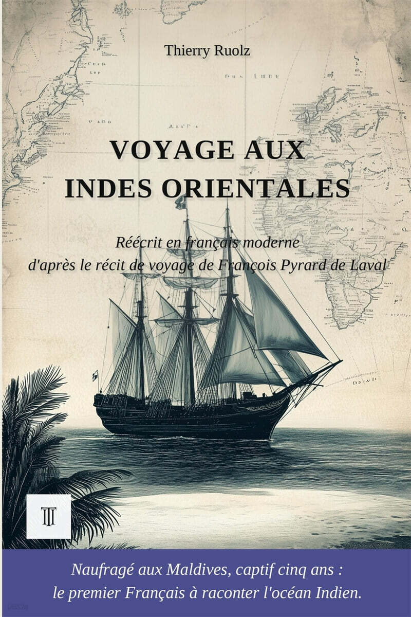 Voyage aux Indes Orientales